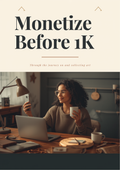 Monetize Before 1K: The Micro-Influencer's Unfair Advantage — digital playbook cover