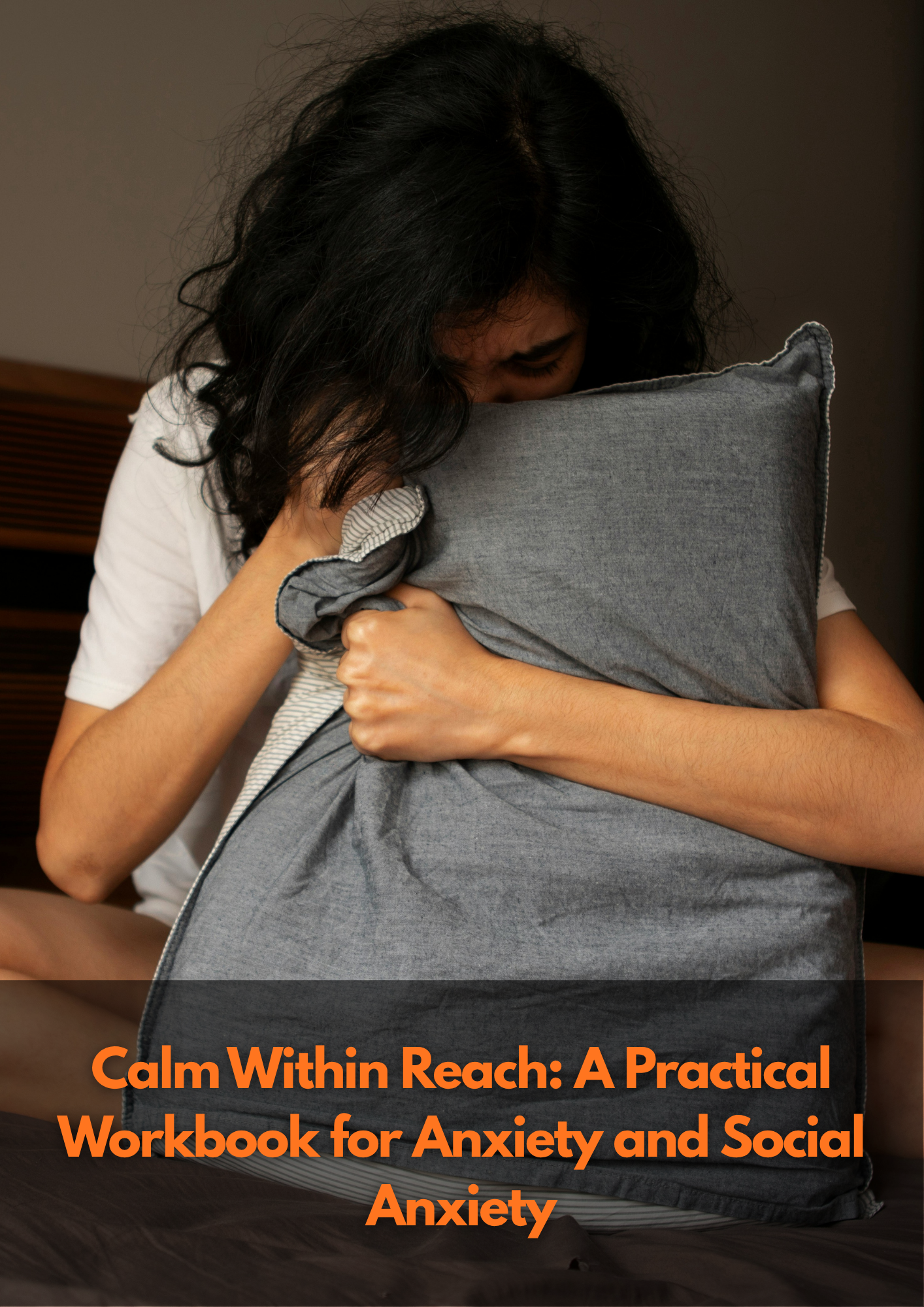 Calm Within Reach: CBT-based digital workbook cover for anxiety and social anxiety